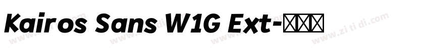 Kairos Sans W1G Ext字体转换